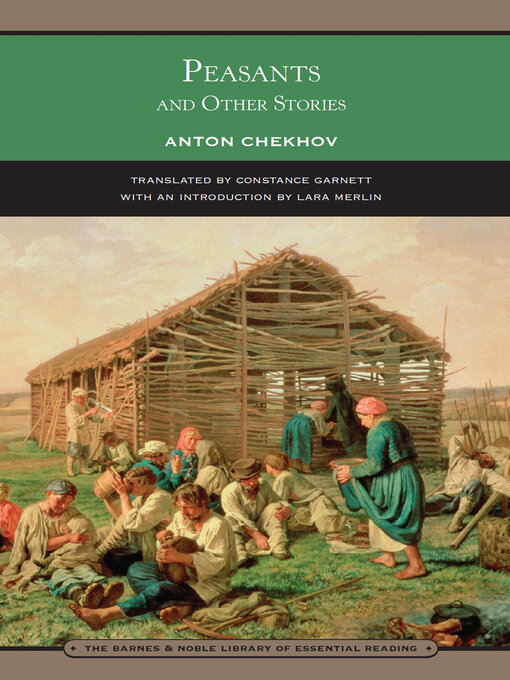 Title details for Peasants and Other Stories (Barnes & Noble Library of Essential Reading) by Anton Chekhov - Available